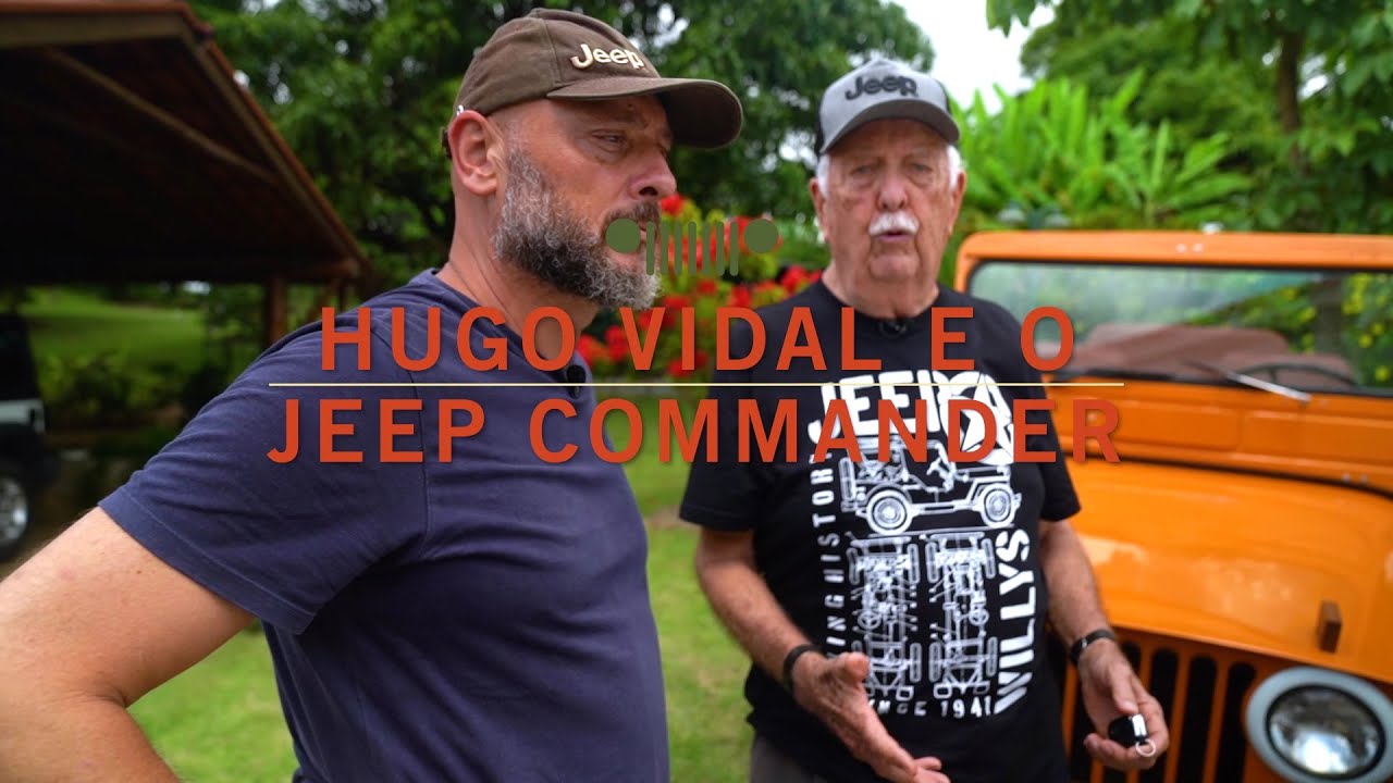 Lendas da Jeep - Episódio 3: Hugo Vidal e o Jeep Commander